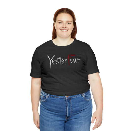 YesterFear - Unisex Jersey Short Sleeve Tee