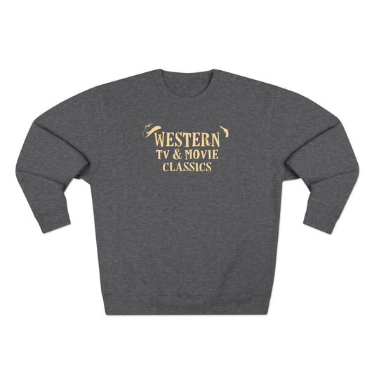 Western TV & Movie Classics - Unisex Premium Crewneck Sweatshirt